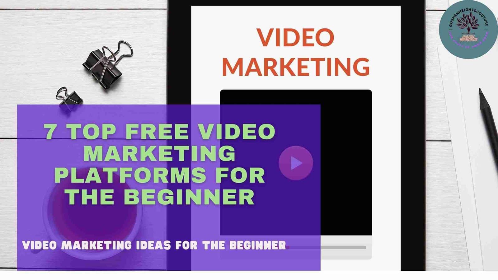 You are currently viewing 7 TOP FREE VIDEO MARKETING PLATFORM FOR THE BEGINNER
