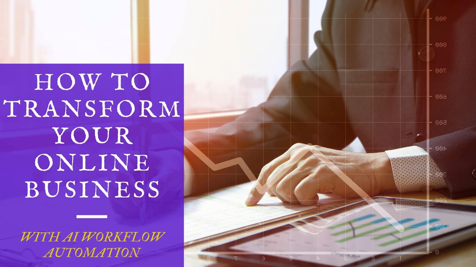 You are currently viewing How to transform Your Online Business with AI Workflow Automation