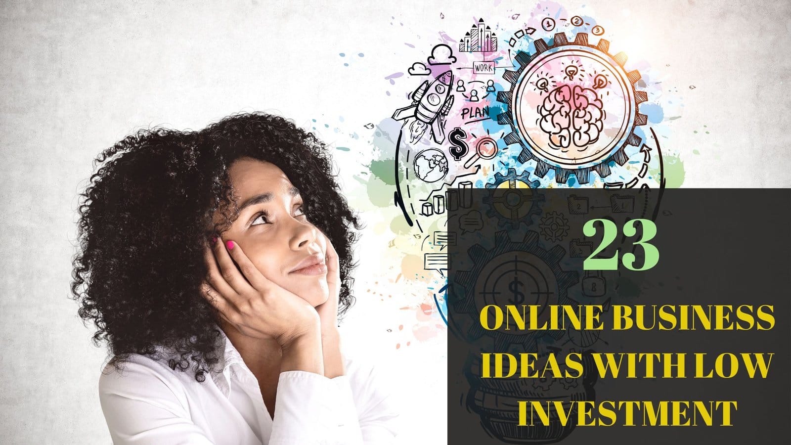You are currently viewing 23 AMAZING ONLINE BUSINESS IDEAS WITH LOW INVESTMENTS