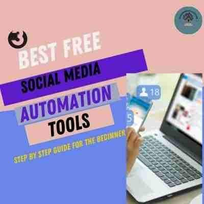 BEST FREE SOCIAL MEDIA AUTOMATION TOOLS